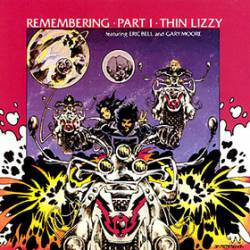 Thin Lizzy : Remembering Part 1